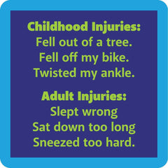 Childhood Injuries Coaster | Funny Gift | Home Bar Decor