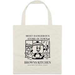 Browns Kitchen | Most Dangerous Store In Town Tote Bag