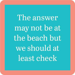 Beach Answer Coaster | Funny Party Gift | Home Bar Decor